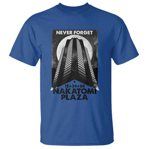 Never Forget Nakatomi Plaza 1988 T Shirt TS09 Royal Blue Print Your Wear