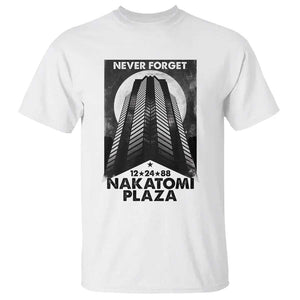 Never Forget Nakatomi Plaza 1988 T Shirt TS09 White Print Your Wear