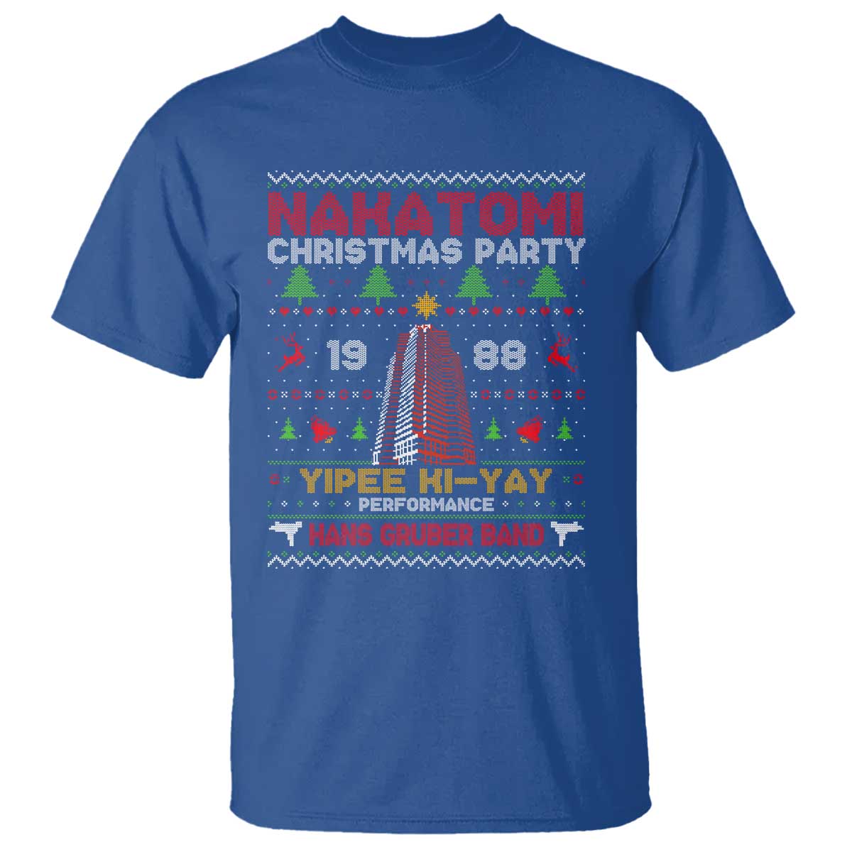 Christmas Nakatomi T Shirt Yipee Ki-Yay Performance Hans Grubrer Band TS09 Royal Blue Print Your Wear