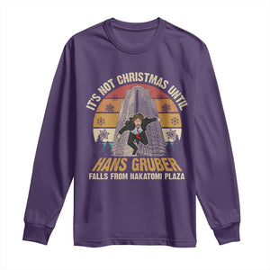 Funny Nakatomi Plaza Long Sleeve Shirt It's Not Christmas Until Hans Gruber Falls TS09 Purple Print Your Wear