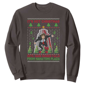 Xmas Nakatomi Plaza Sweatshirt It's Not Christmas Until Hans Gruber Falls TS09 Dark Chocolate Print Your Wear