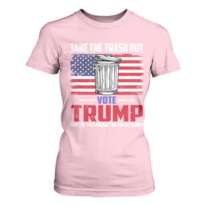 Trump 2024 T Shirt For Women Dont Be The Garbage Can For The World Take The Trash Out TS09 Light Pink Print Your Wear