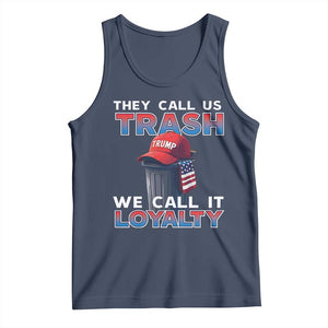 Trump 2024 Tank Top They Call Us Trash We Call It Loyalty TS09 Navy Print Your Wear