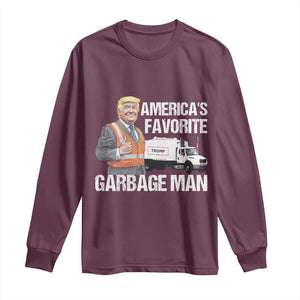 Trump 2024 Long Sleeve Shirt America's Favorite Garbage Man TS09 Maroon Print Your Wear