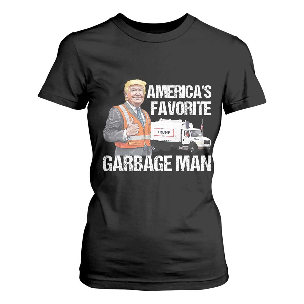 Trump 2024 T Shirt For Women America's Favorite Garbage Man TS09 Black Print Your Wear