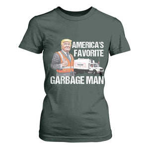 Trump 2024 T Shirt For Women America's Favorite Garbage Man TS09 Dark Forest Green Print Your Wear