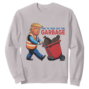 Trump 2024 Sweatshirt Time To Take Out The Garbage TS09 Ice Gray Print Your Wear