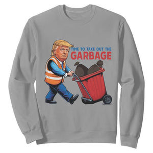 Trump 2024 Sweatshirt Time To Take Out The Garbage TS09 Sport Gray Print Your Wear