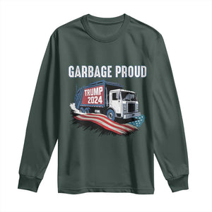 Trump 2024 Long Sleeve Shirt Garbage Proud Trump Garbage Truck TS09 Dark Forest Green Print Your Wear