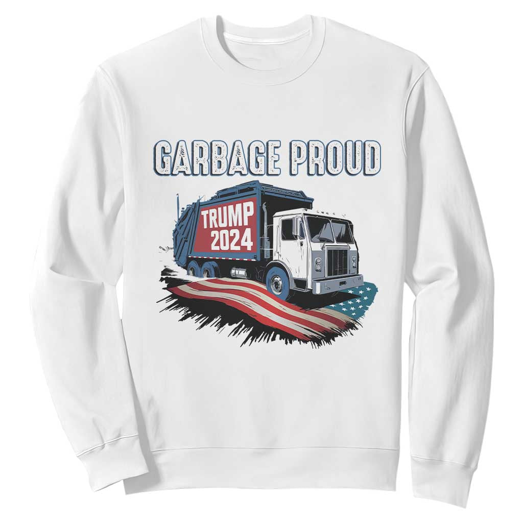 Trump 2024 Sweatshirt Garbage Proud Trump Garbage Truck TS09 White Print Your Wear