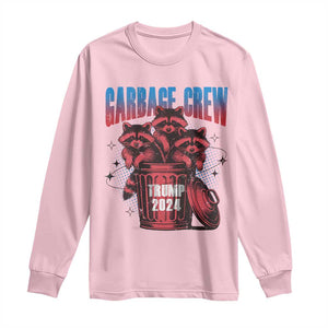 Trump 2024 Long Sleeve Shirt Garbage Crew Raccoon Trump Supporters TS09 Light Pink Print Your Wear