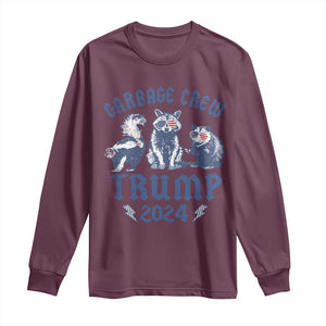 Trump 2024 Long Sleeve Shirt Garbage Crew Team Trash Raccoon Opossum Rat TS09 Maroon Print Your Wear