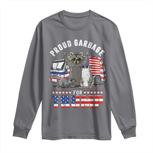 Trump 2024 Long Sleeve Shirt Proud Garbage For Trump Team Trash TS09 Charcoal Print Your Wear