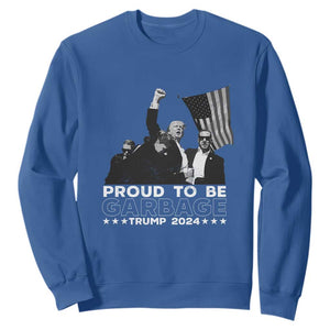 Trump 2024 Sweatshirt Proud To Be Garbage TS09 Royal Blue Print Your Wear