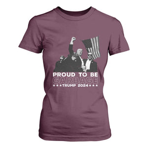 Trump 2024 T Shirt For Women Proud To Be Garbage TS09 Maroon Print Your Wear