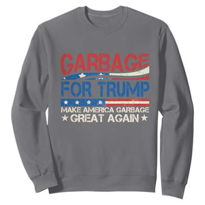 Trump 2024 Sweatshirt Garbage For Trump Make America Garbage Great Again TS09 Charcoal Print Your Wear