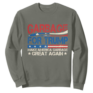 Trump 2024 Sweatshirt Garbage For Trump Make America Garbage Great Again TS09 Military Green Print Your Wear