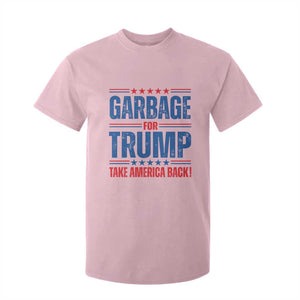 Trump 2024 T Shirt For Kid Garbage For Trump Take America Back TS09 Light Pink Print Your Wear