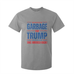 Trump 2024 T Shirt For Kid Garbage For Trump Take America Back TS09 Sport Gray Print Your Wear