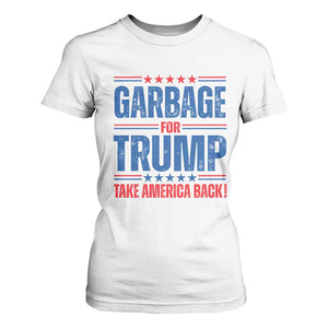 Trump 2024 T Shirt For Women Garbage For Trump Take America Back TS09 White Print Your Wear