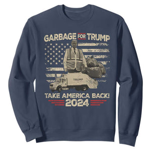 Trump 2024 Sweatshirt Garbage For Trump Truck Take America Back TS09 Navy Print Your Wear