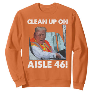 Trump Garbage Truck 2024 Sweatshirt Clean Up On Aisle 46 TS09 Orange Print Your Wear