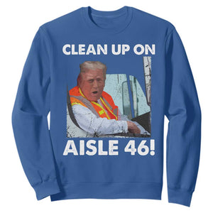 Trump Garbage Truck 2024 Sweatshirt Clean Up On Aisle 46 TS09 Royal Blue Print Your Wear