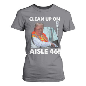 Trump Garbage Truck 2024 T Shirt For Women Clean Up On Aisle 46 TS09 Charcoal Print Your Wear