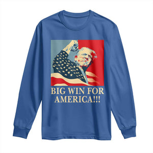 Trump Won 2024 Long Sleeve Shirt Big Win For America TS09 Royal Blue Print Your Wear