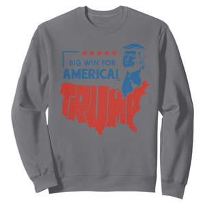 Trump Won 2024 Sweatshirt Big Win For America Patriotic TS09 Charcoal Print Your Wear