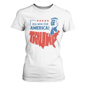 Trump Won 2024 T Shirt For Women Big Win For America Patriotic TS09 White Print Your Wear