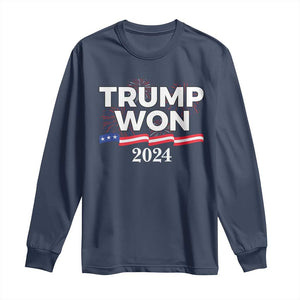 Trump Won 2024 Long Sleeve Shirt US President American Firework Patriotic TS09 Navy Print Your Wear