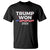 Trump Won 2024 T Shirt US President American Firework Patriotic TS09 Black Print Your Wear