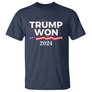 Trump Won 2024 T Shirt US President American Firework Patriotic TS09 Navy Print Your Wear