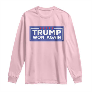 Trump Won Again 2024 Long Sleeve Shirt TS09 Light Pink Print Your Wear