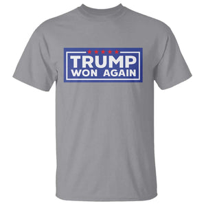 Trump Won Again 2024 T Shirt TS09 Sport Gray Print Your Wear