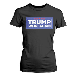 Trump Won Again 2024 T Shirt For Women TS09 Black Print Your Wear