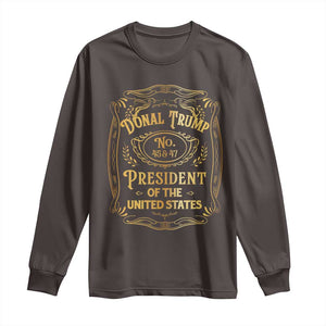 Trump 2024 Long Sleeve Shirt Old No.45 47 US President Whiskey TS09 Dark Chocolate Print Your Wear