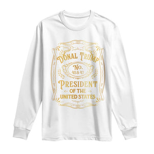 Trump 2024 Long Sleeve Shirt Old No.45 47 US President Whiskey TS09 White Print Your Wear