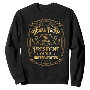 Trump 2024 Sweatshirt Old No.45 47 US President Whiskey TS09 Black Print Your Wear