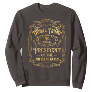 Trump 2024 Sweatshirt Old No.45 47 US President Whiskey TS09 Dark Chocolate Print Your Wear