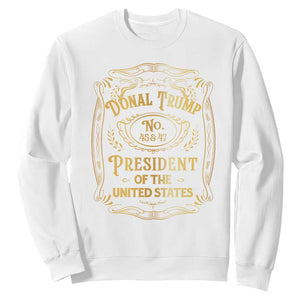 Trump 2024 Sweatshirt Old No.45 47 US President Whiskey TS09 White Print Your Wear