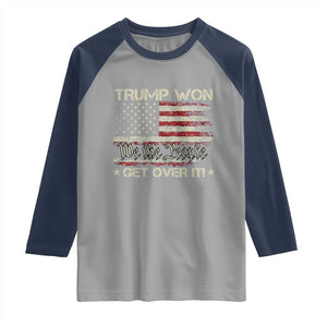 Trump Won 2024 Raglan Shirt Get Over It American Flag We The People Patriotic TS09 Sport Gray Navy Print Your Wear