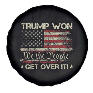 Trump Won 2024 Spare Tire Cover Get Over It American Flag We The People Patriotic TS09 Print Your Wear