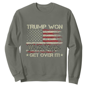 Trump Won 2024 Sweatshirt Get Over It American Flag We The People Patriotic TS09 Military Green Print Your Wear