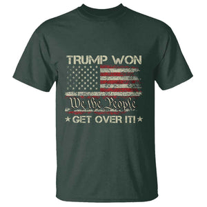 Trump Won 2024 T Shirt Get Over It American Flag We The People Patriotic TS09 Dark Forest Green Print Your Wear