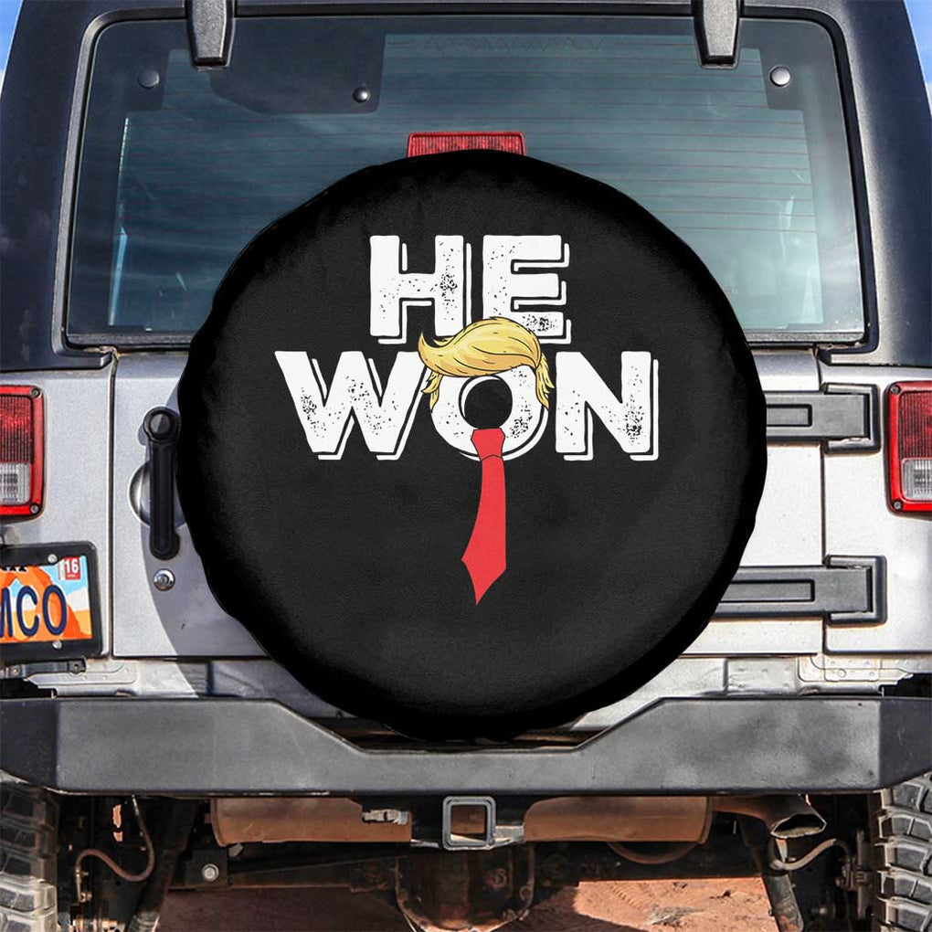 Funny Trump Won 2024 Spare Tire Cover He Won 47th President American Patriotic TS09 No hole Black Print Your Wear