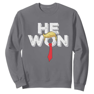 Funny Trump Won 2024 Sweatshirt He Won 47th President American Patriotic TS09 Charcoal Print Your Wear