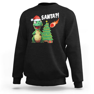 Funny Dinosaurs Extinction Santa Ugly Christmas Sweatshirt TS09 Black Printyourwear