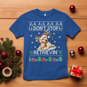 Don't Stop Retrievin Golden Retriever Ugly Christmas T Shirt TS09 Royal Blue Printyourwear